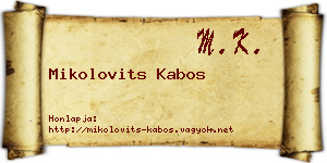 Mikolovits Kabos névjegykártya